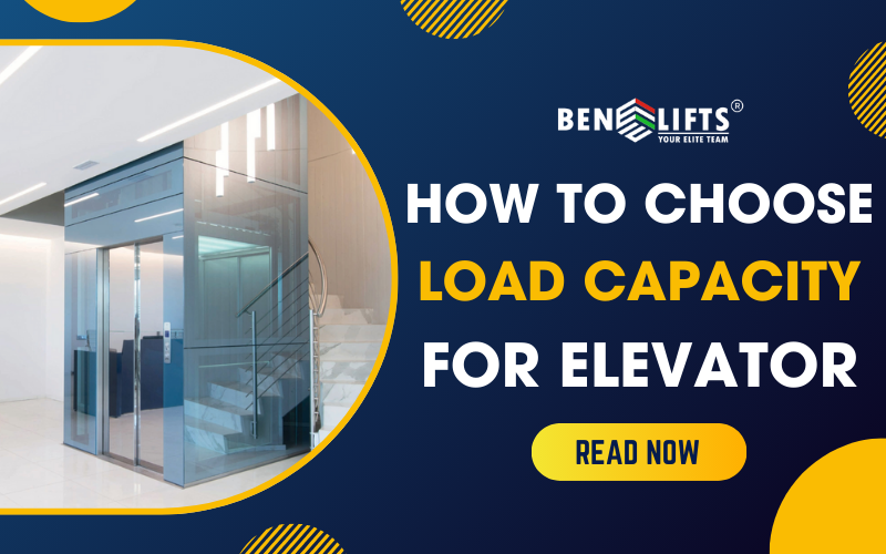 WAY TO SELECT THE SUITABLE ELEVATOR LOAD CAPACITY BASED ON USAGE NEEDS